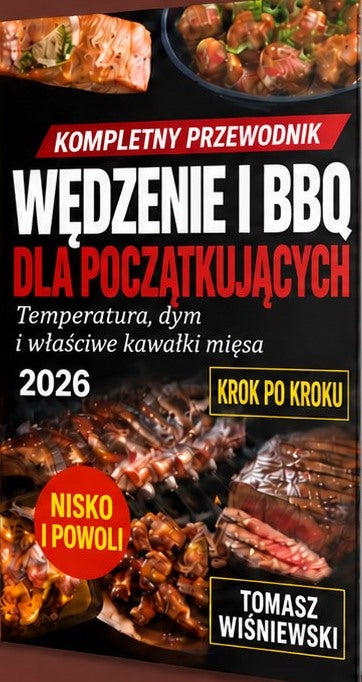 Wędzenie i BBQ dla początkujących